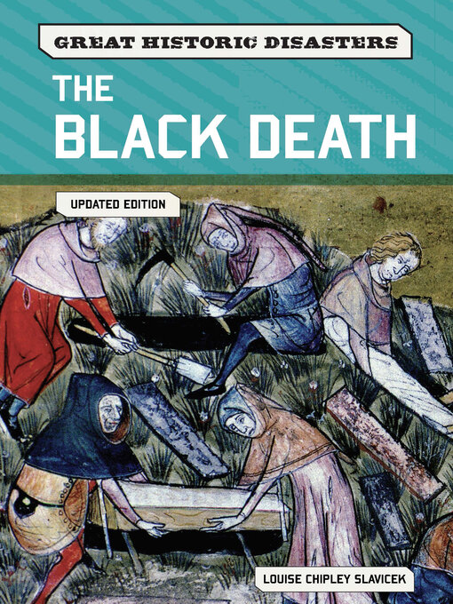 Title details for The Black Death, Updated Edition by Louise Slavicek - Available